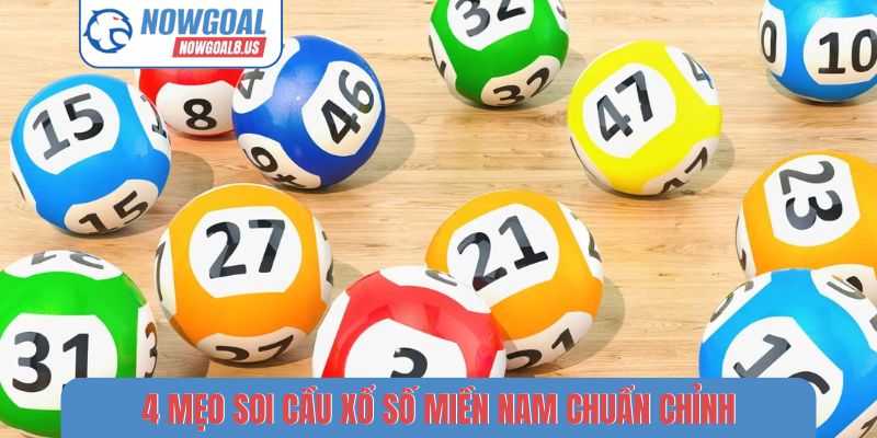 4 mẹo soi cầu xổ số miền Nam chuẩn chỉnh