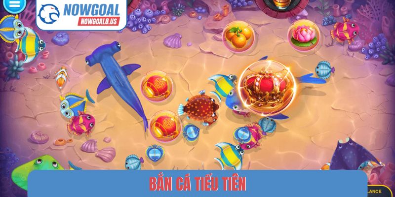 Bắn cá tiểu tiên