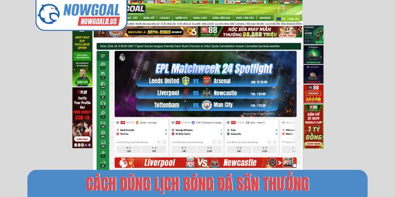 Cách dùng lịch bóng đá săn thưởng