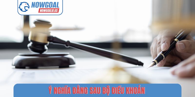Ý nghĩa đằng sau bộ điều khoản