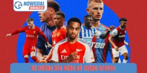 Kèo bóng đá tháng 4-2026