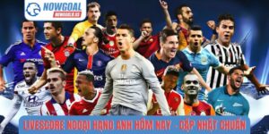 Livescore Ngoại hạng Anh hôm nay