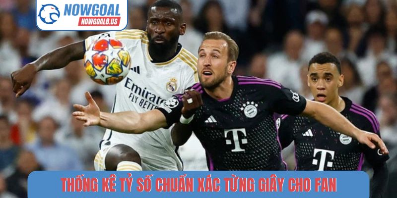 Thống kê tỷ số chuẩn xác từng giây cho fan